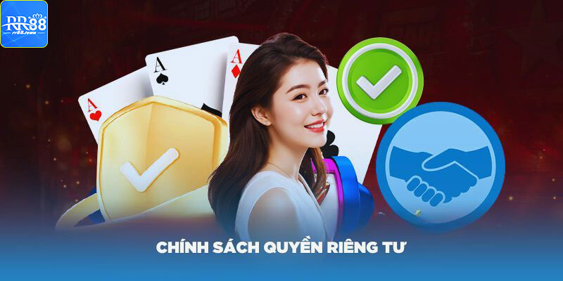 Chính sách quyền riêng tư RR88